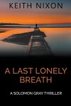 Book cover for A Last Lonely Breath