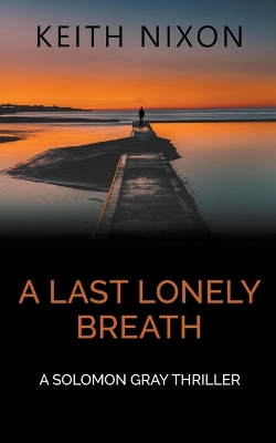 Cover of A Last Lonely Breath