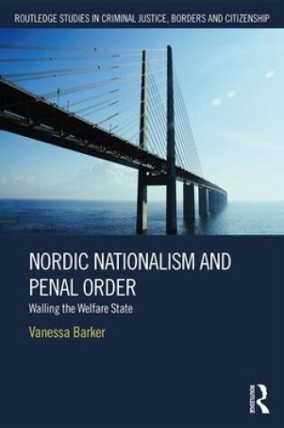 Cover of Nordic Nationalism and Penal Order