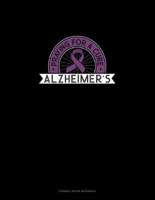 Cover of Praying Alzheimers For A Cure