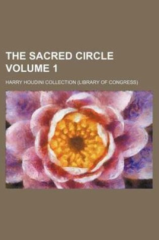 Cover of The Sacred Circle Volume 1