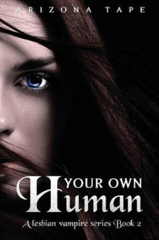 Cover of Your Own Human