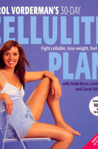 Cover of Carol Vorderman's 30-Day Cellulite Plan