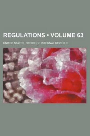 Cover of Regulations (Volume 63)