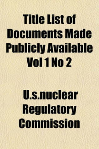 Cover of Title List of Documents Made Publicly Available Vol 1 No 2