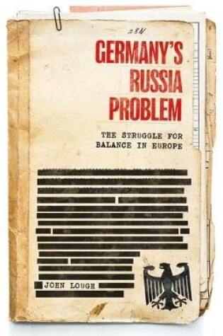 Cover of Germany's Russia Problem