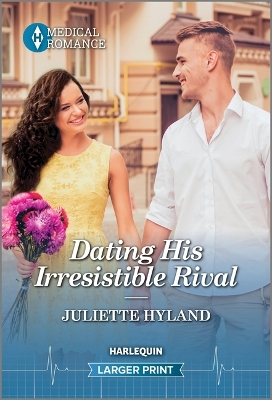 Book cover for Dating His Irresistible Rival