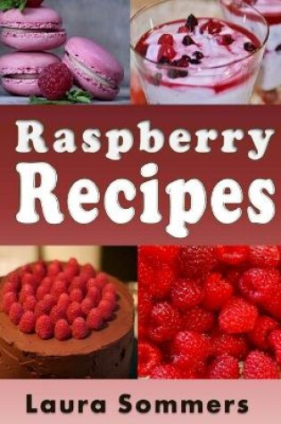 Cover of Raspberry Recipes