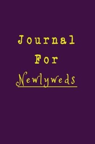 Cover of Journal For Newlyweds