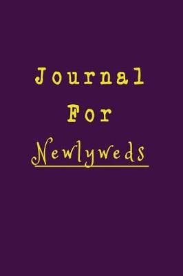 Book cover for Journal For Newlyweds