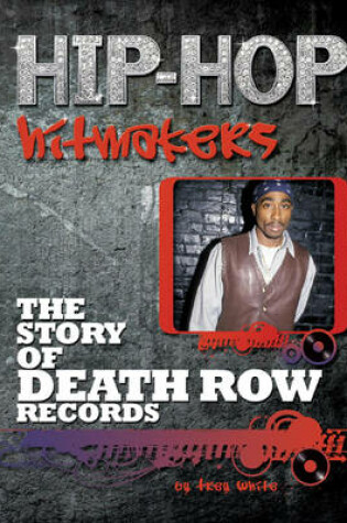 Cover of The Story of Death Row Records