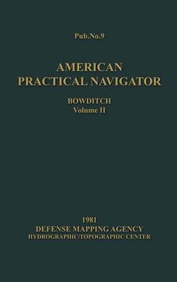 Book cover for American Practical Navigator BOWDITCH 1981 Edition Vol2