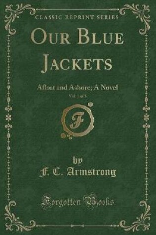 Cover of Our Blue Jackets, Vol. 1 of 3