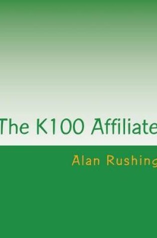 Cover of The K100 Affiliate