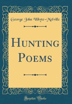 Book cover for Hunting Poems (Classic Reprint)