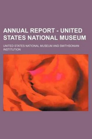 Cover of Annual Report - United States National Museum