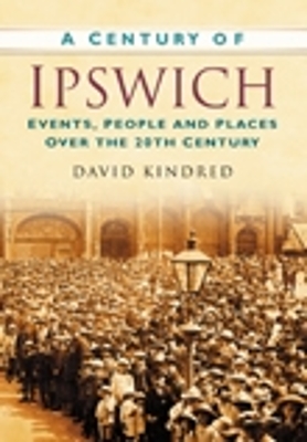 Book cover for A Century of Ipswich