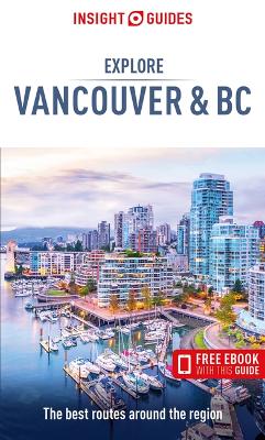 Cover of Insight Guides Explore Vancouver & BC (Travel Guide with Free Ebook)