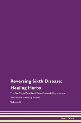 Cover of Reversing Sixth Disease