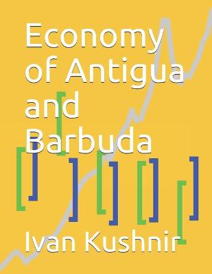 Book cover for Economy of Antigua and Barbuda