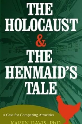 Cover of The Holocaust and the Henmaid's Tale