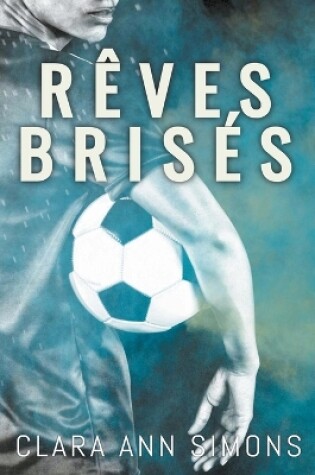 Cover of Rêves brisés