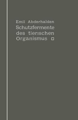 Book cover for Schutzfermente des tierischen Organismus