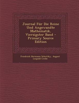 Book cover for Journal Fur Die Reine Und Angewandte Mathematik, Vierzigster Band