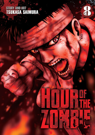 Cover of Hour of the Zombie Vol. 8