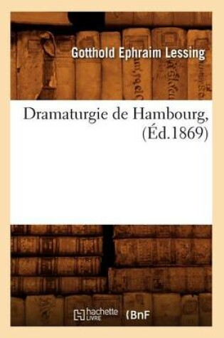 Cover of Dramaturgie de Hambourg, (Ed.1869)