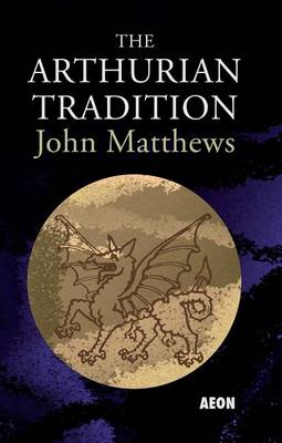 Book cover for The Arthurian Tradition