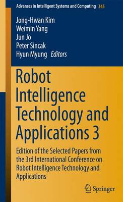 Cover of Robot Intelligence Technology and Applications 3