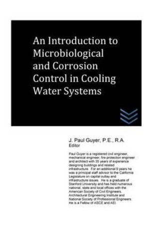 Cover of An Introduction to Microbiological and Corrosion Control in Cooling Water System