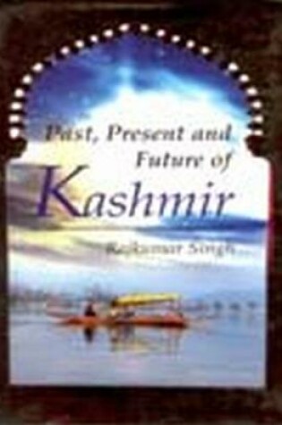 Cover of Past Present and Future of Kashmir