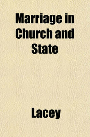 Cover of Marriage in Church and State