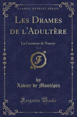 Book cover for Les Drames de l'Adultère, Vol. 2