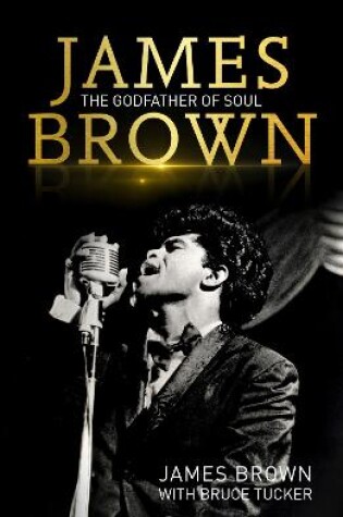 Cover of James Brown: The Godfather of Soul