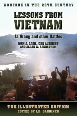 Book cover for Lessons from Vietnam - Ia Drang and Other Battles