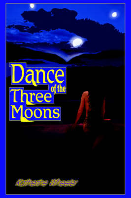Book cover for Dance of the Three Moons