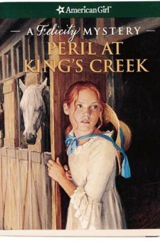 Cover of Peril at King's Creek