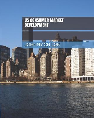 Book cover for Us Consumer Market Development