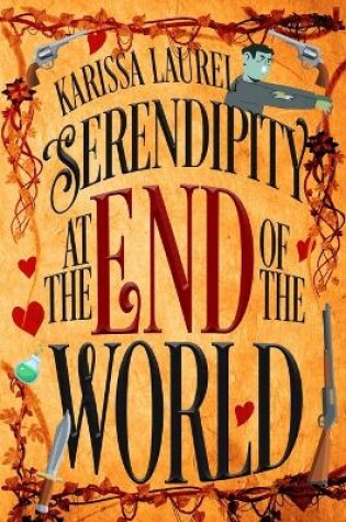 Cover of Serendipity at the End of the World