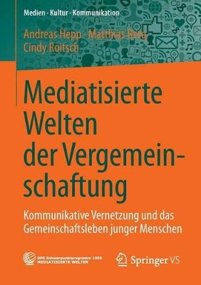 Cover of Mediatisierte Welten der Vergemeinschaftung