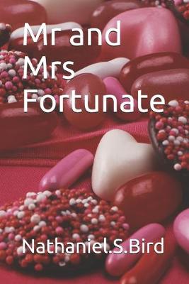 Book cover for Mr and Mrs Fortunate