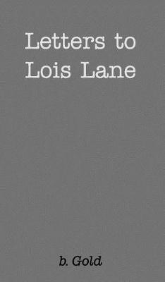 Book cover for Letters to Lois Lane