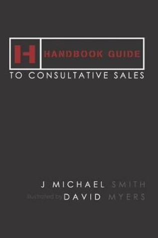 Cover of Handbook Guide to Consultative Sales