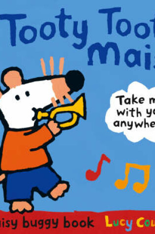 Cover of Tooty Toot, Maisy