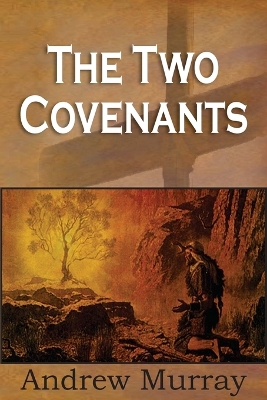 Book cover for The Two Covenants