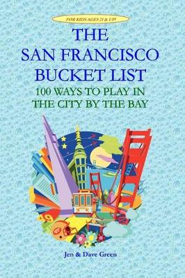 Book cover for The San Francisco Bucket List