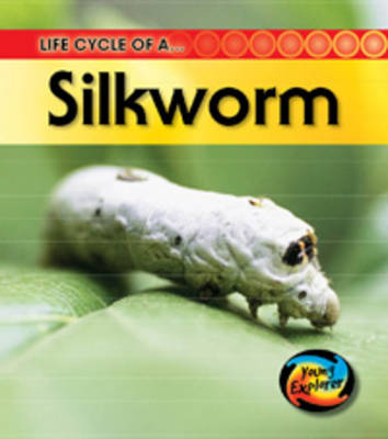 Book cover for Life Cycle of a Silkworm